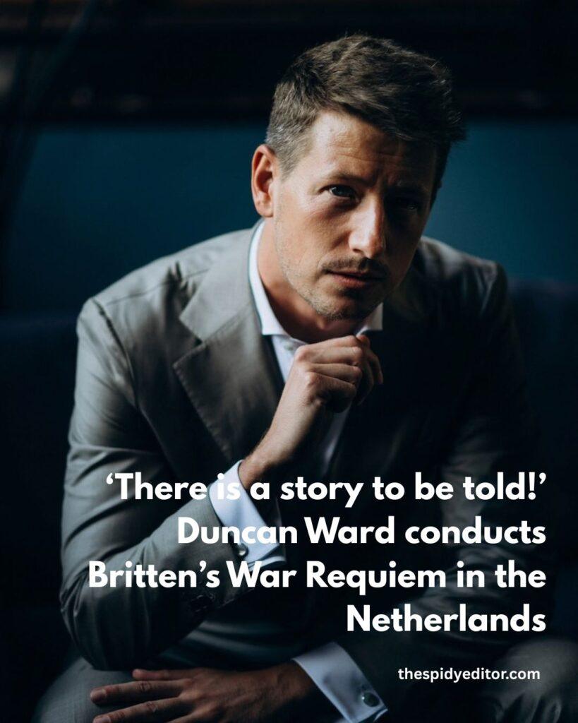 Duncan Ward conducts Britten's War Requiem interview