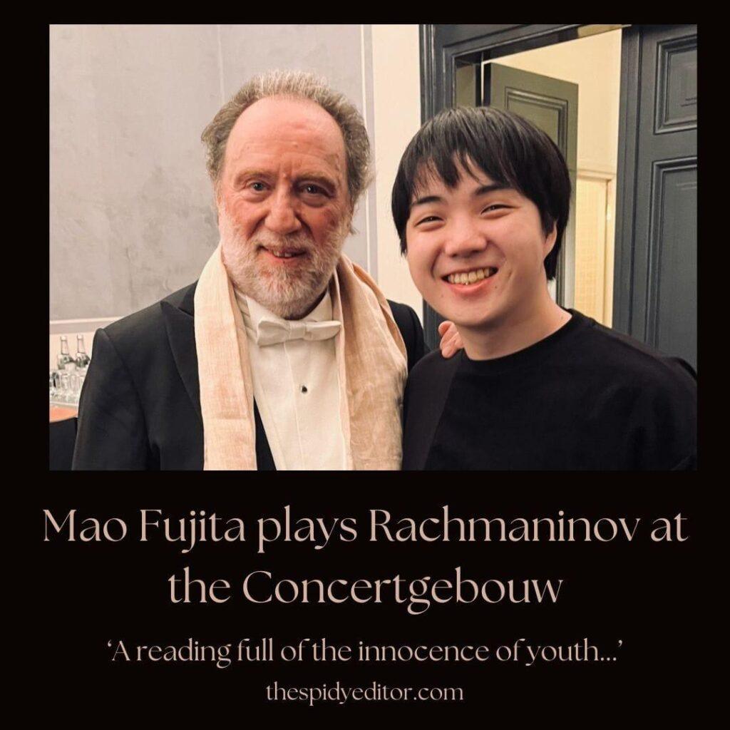 Mao Fujita and Riccardo Chailly at the Concertgebouw